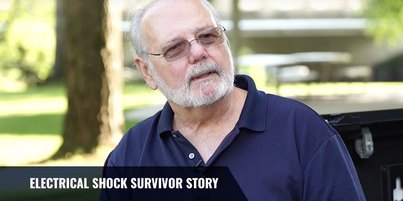 Electrical Shock Survivor Story