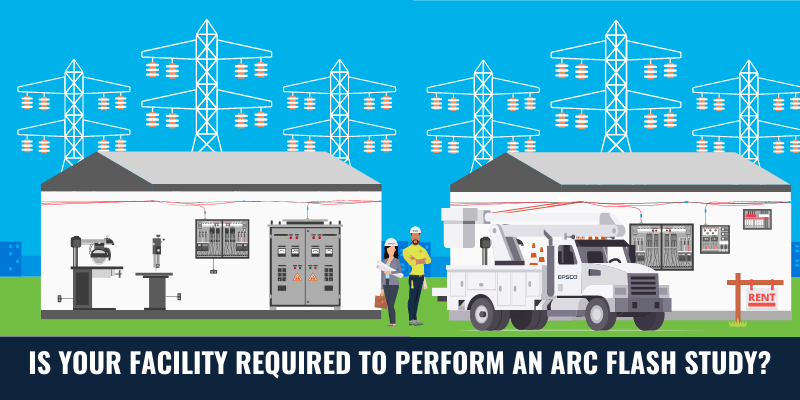 Is your facility required to perform an arc flash study?