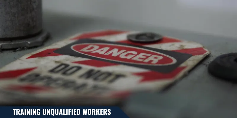 training unqualified Workers